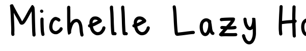 Michelle Lazy Hand font preview